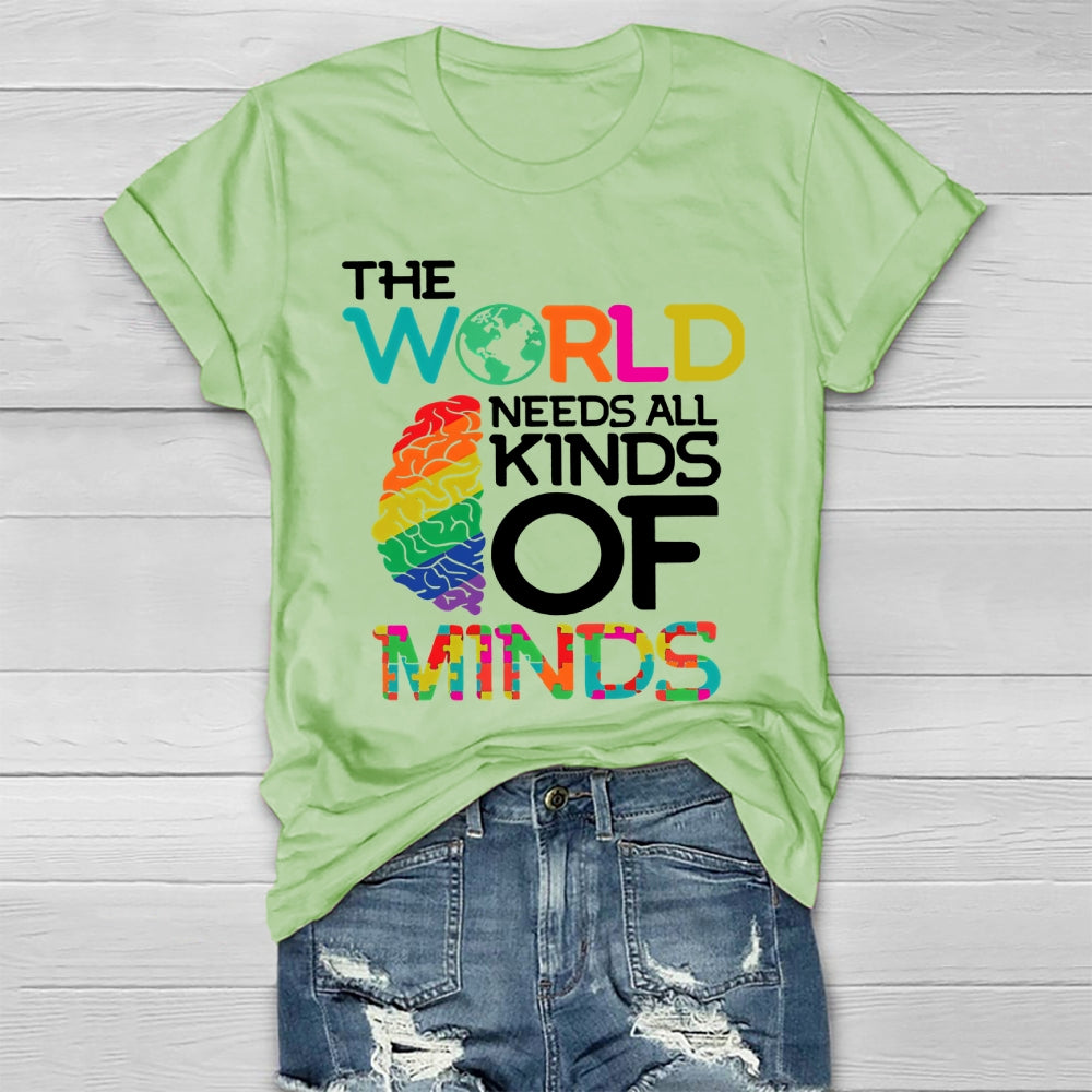 The World Needs All Kinds Of Minds Autism Awareness  Healthwear T-shirt