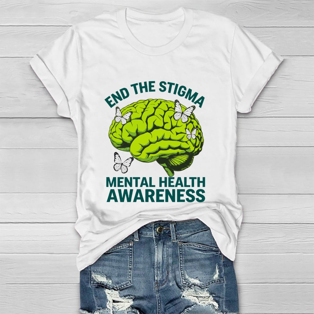 End The Stigma Mental Health Matters Mental Awareness Healthwear T-shirt