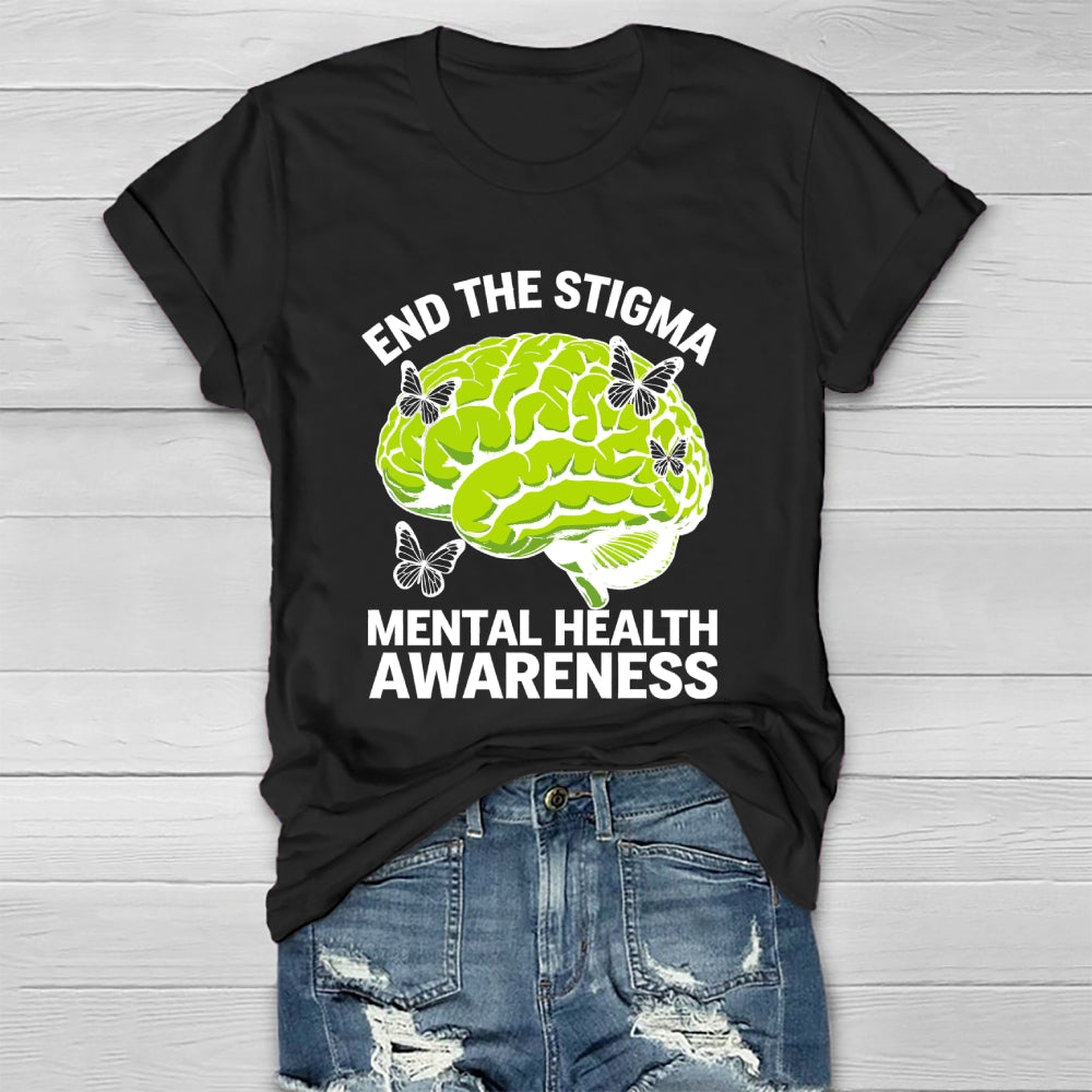 End The Stigma Mental Health Matters Mental Awareness Healthwear T-shirt