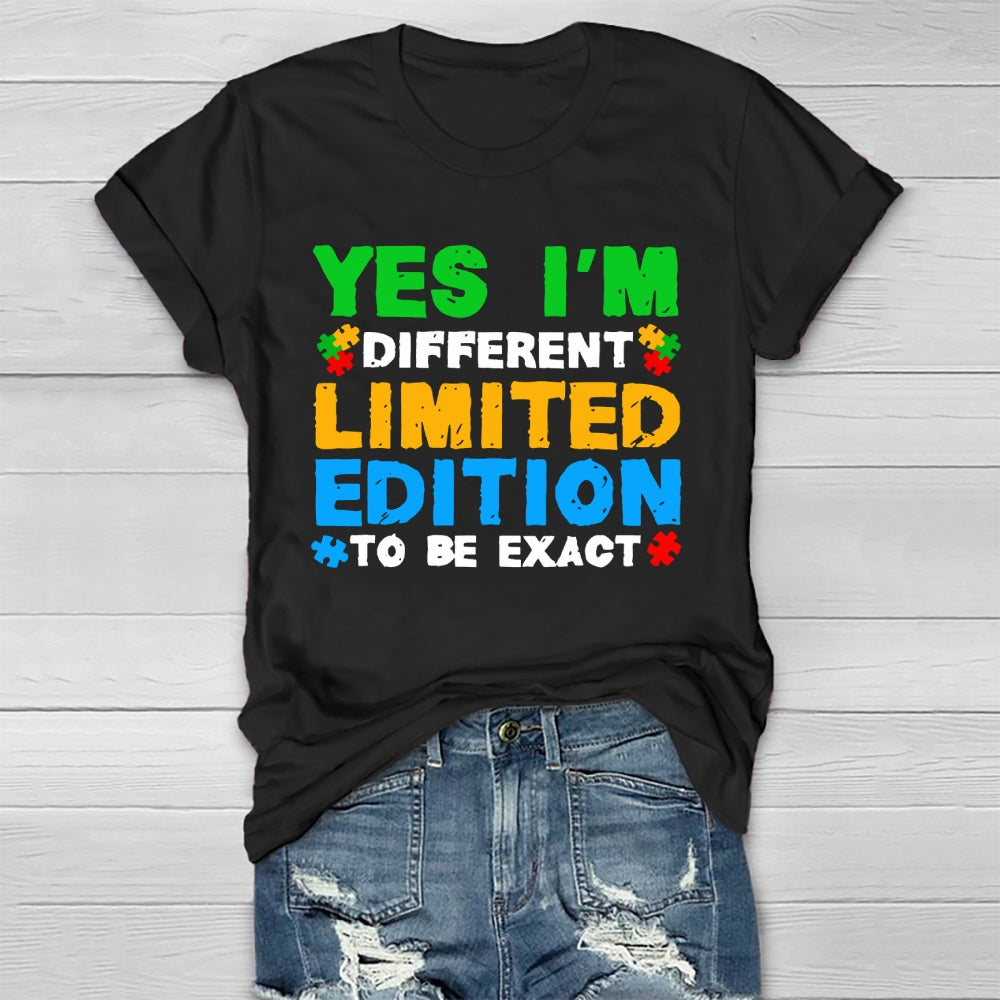 Yes I'm Different  Limited Edition To Be Exact  Healthwear T-shirt