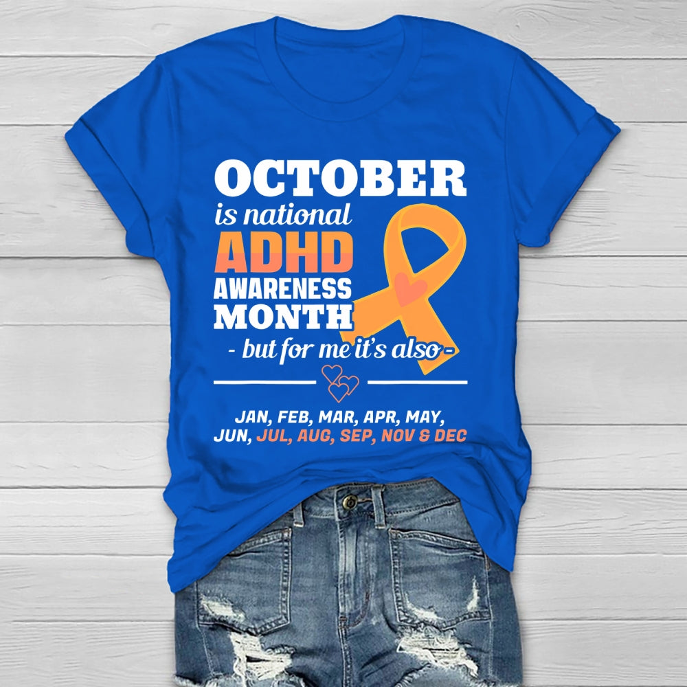 October Is National ADHD Awareness Month Healthwear T-shirt