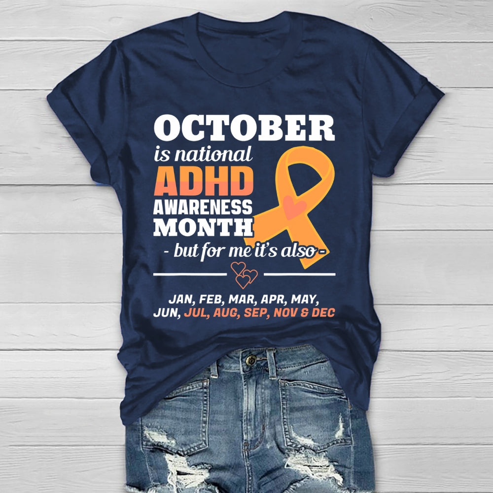 October Is National ADHD Awareness Month Healthwear T-shirt