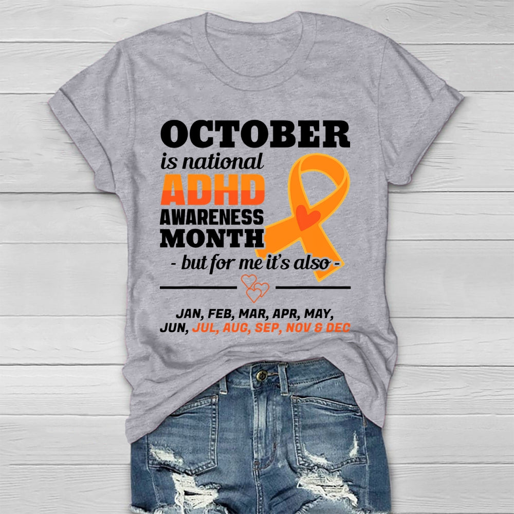 October Is National ADHD Awareness Month Healthwear T-shirt