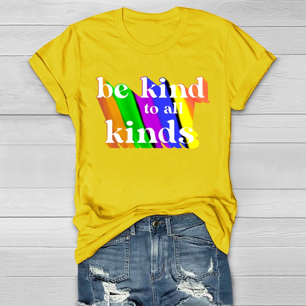 Be Kind To All Kinds  Healthwear T-shirt