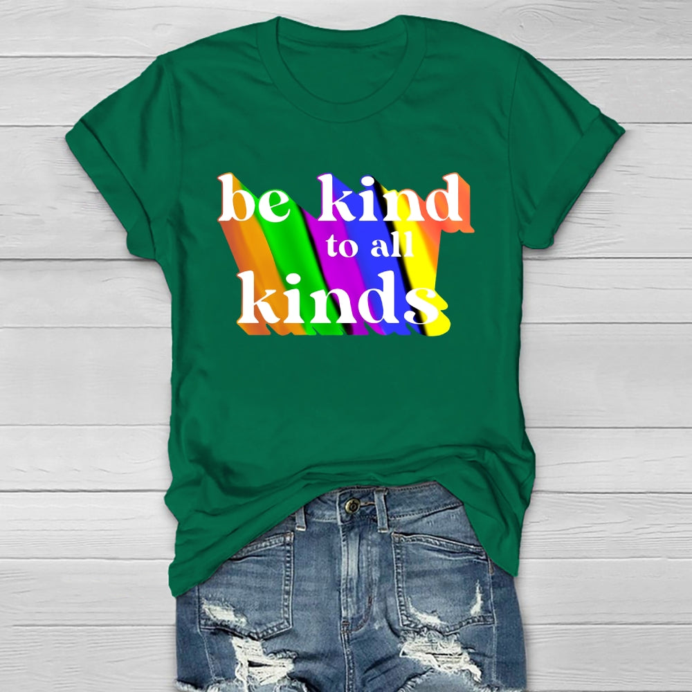Be Kind To All Kinds  Healthwear T-shirt