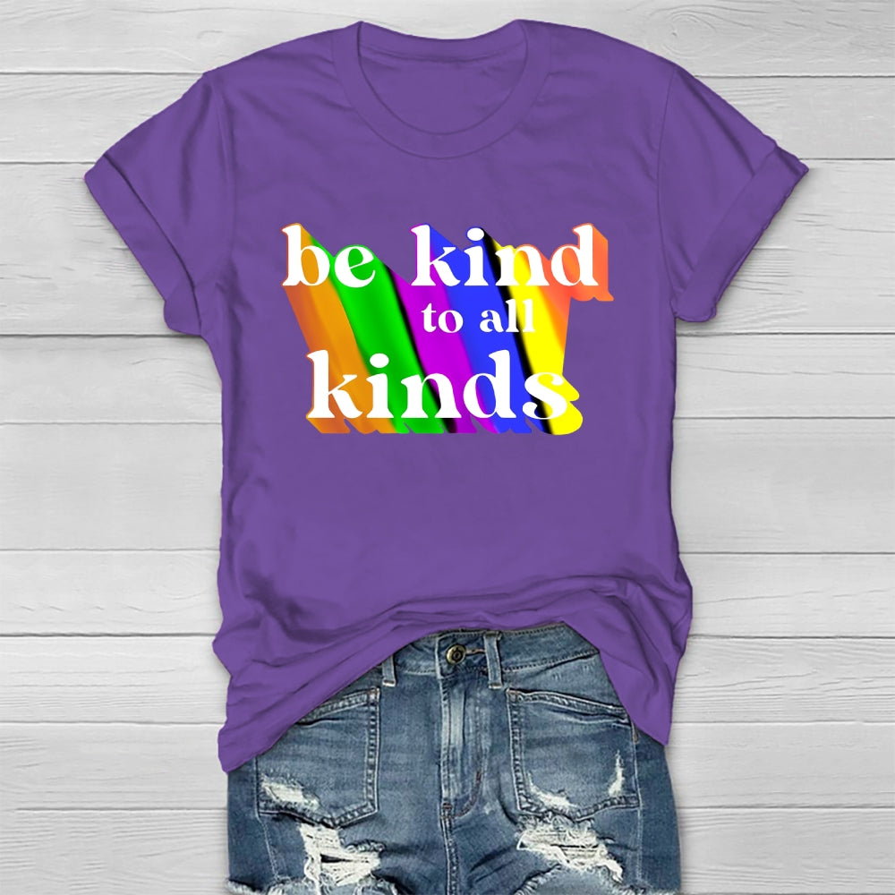 Be Kind To All Kinds  Healthwear T-shirt