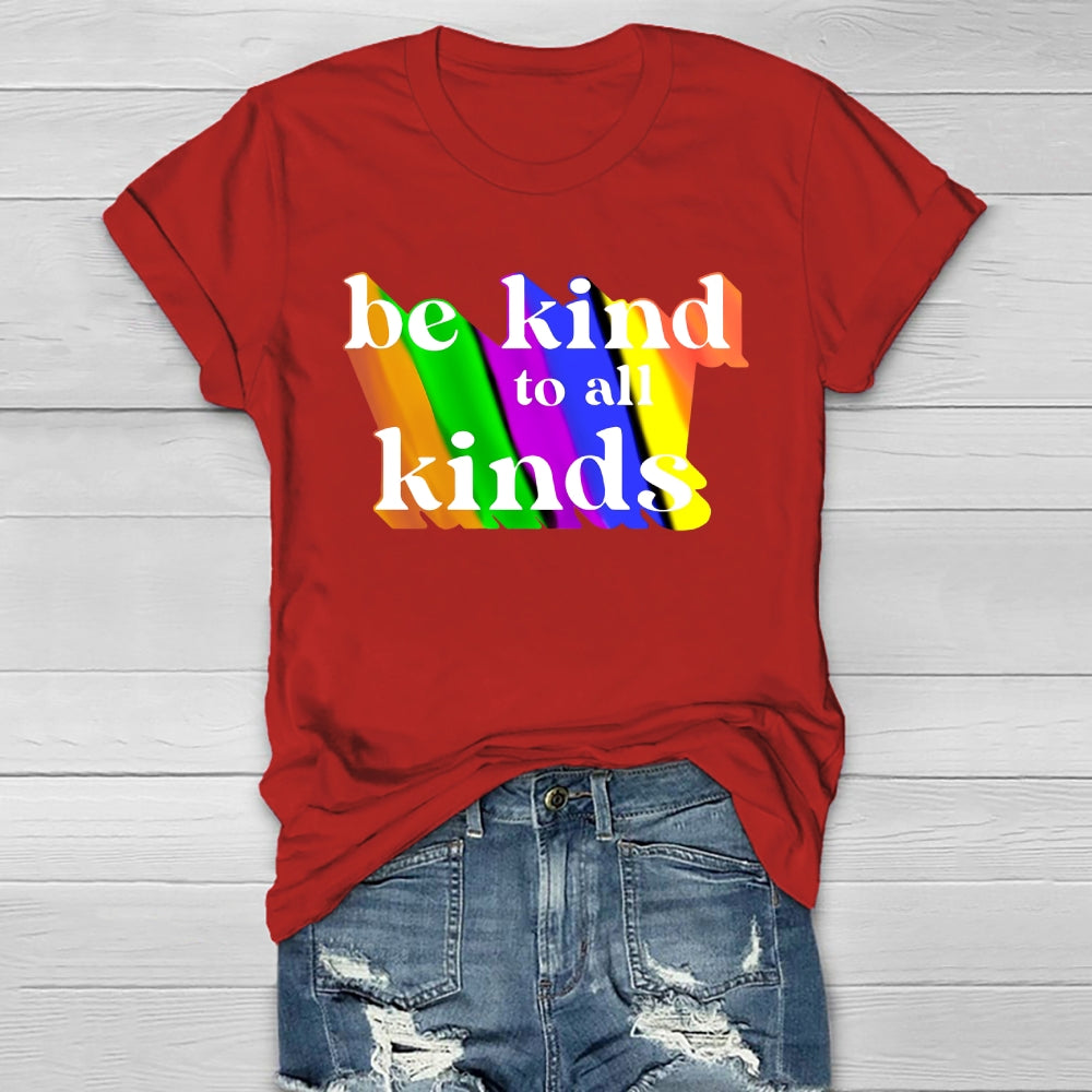 Be Kind To All Kinds  Healthwear T-shirt
