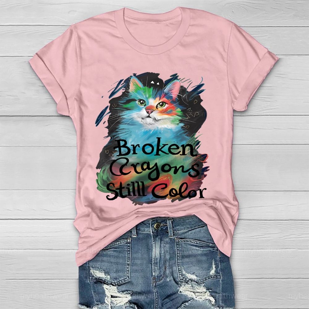 Broken Crayons Still Color Cat  Healthwear T-shirt