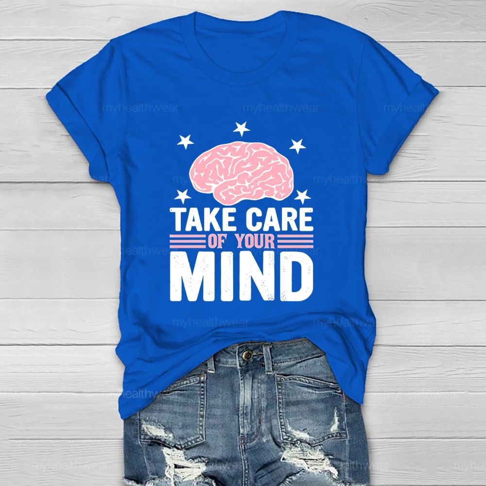 Take Care Of Your Mind Healthwear T-shirt
