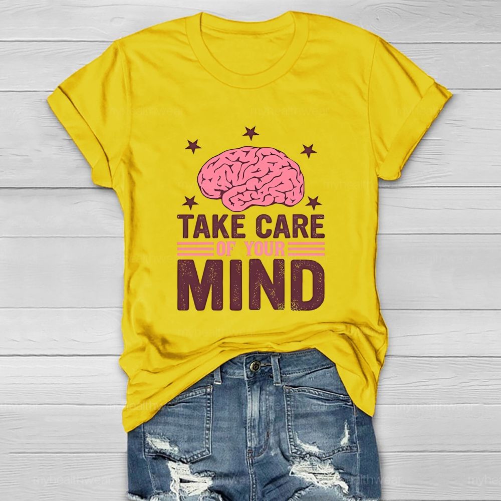 Take Care Of Your Mind Healthwear T-shirt