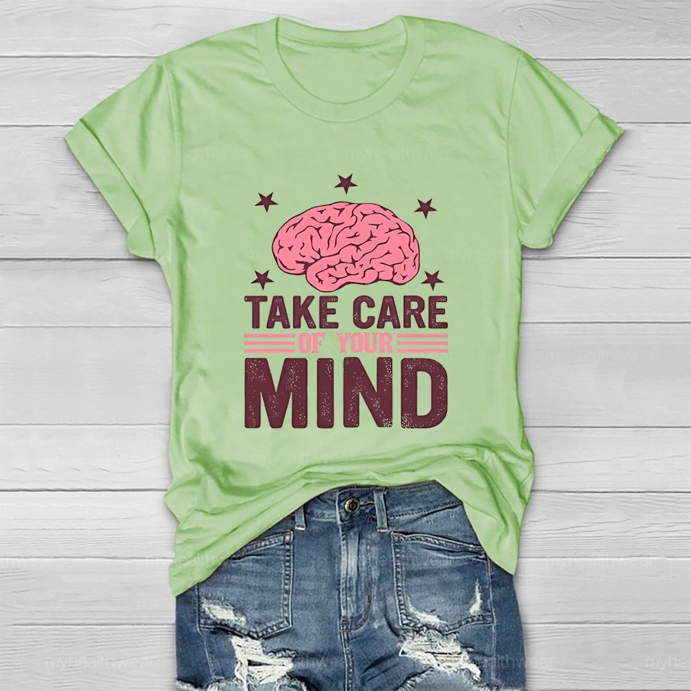 Take Care Of Your Mind Healthwear T-shirt