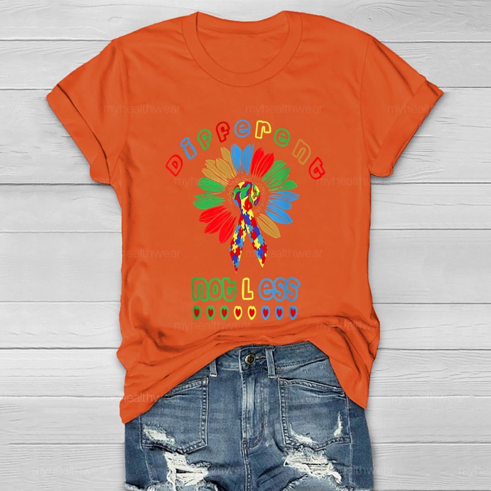 Different Not Less Sunflower Healthwear T-shirt