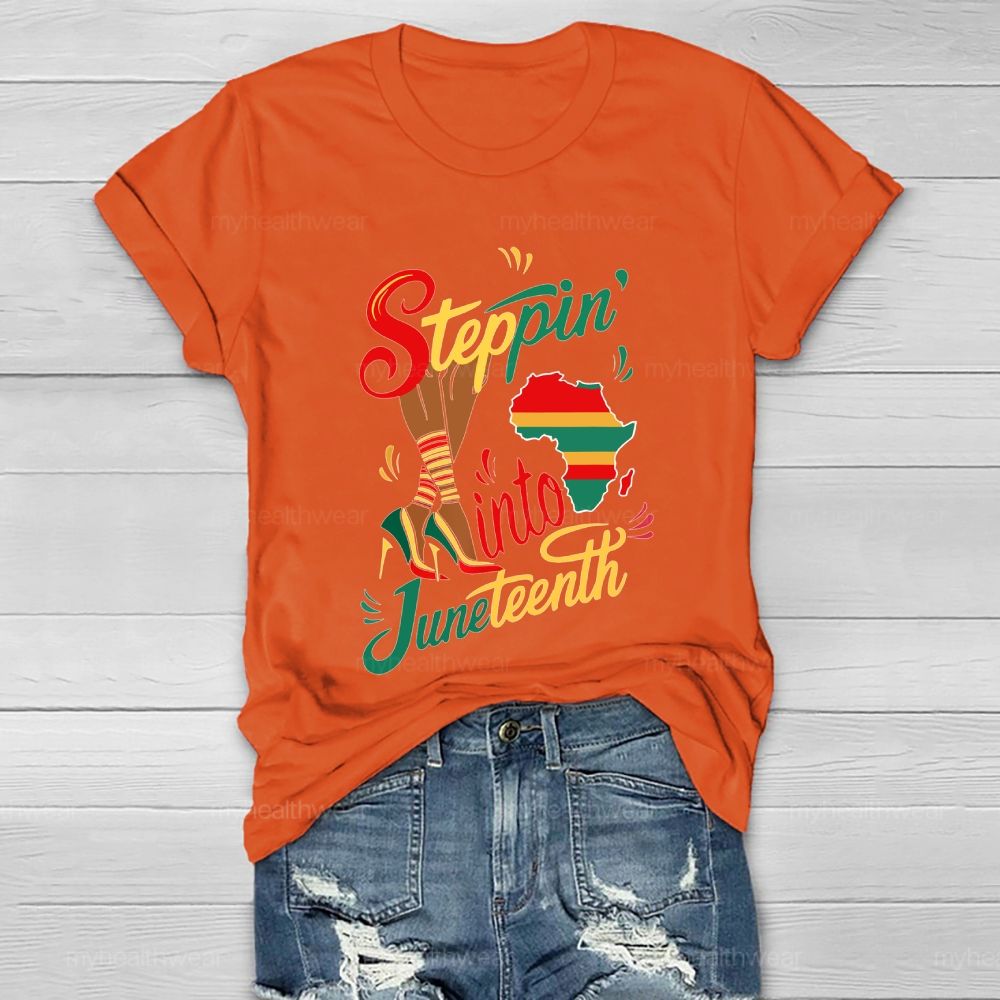 Steppin Into Juneteenth Healthwear T-shirt