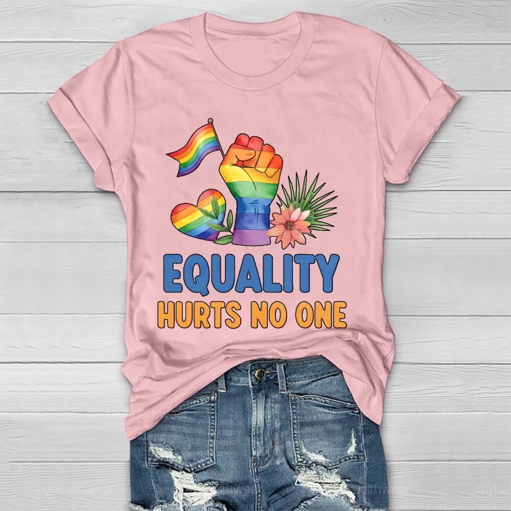 Equality Hurts No One Healthwear T-shirt