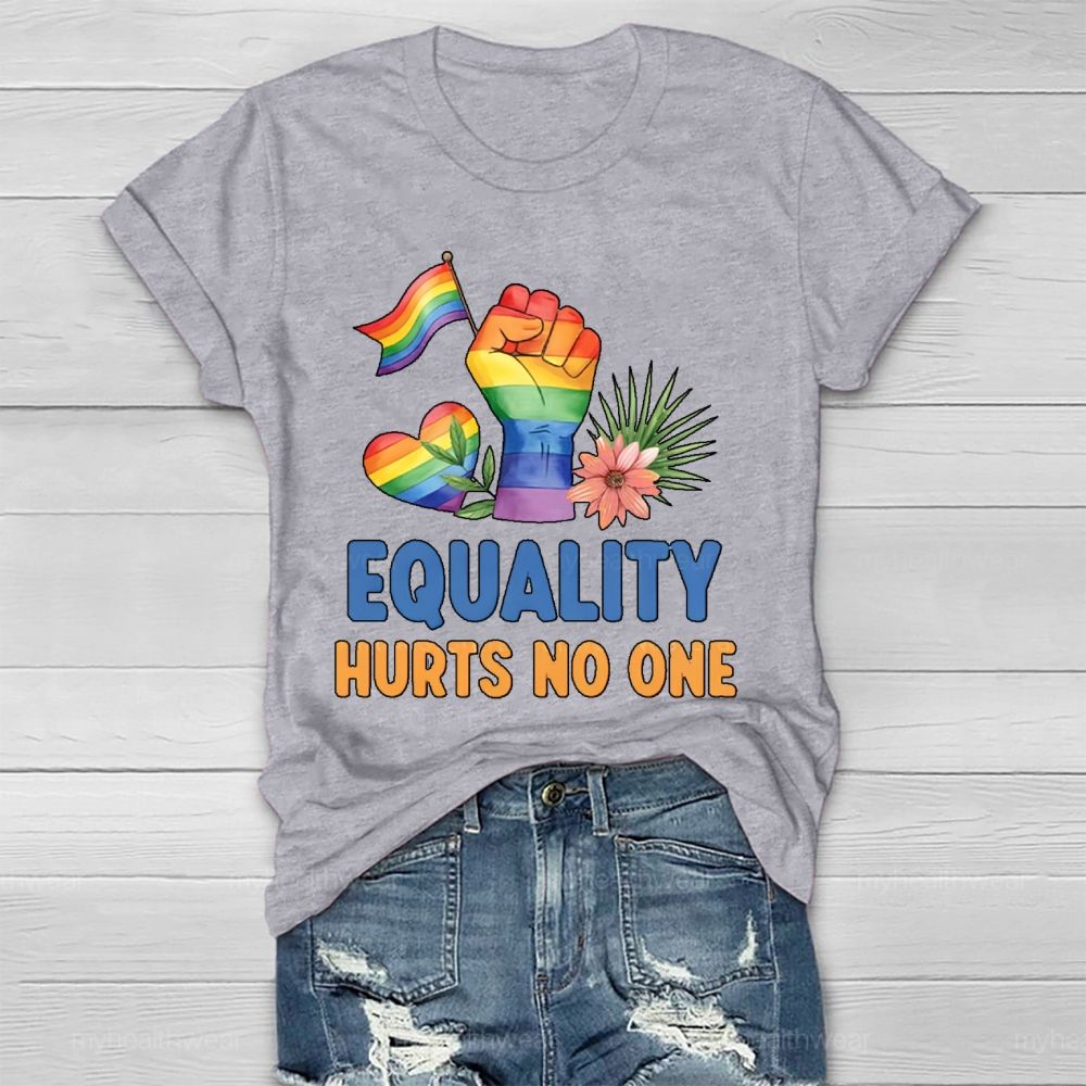 Equality Hurts No One Healthwear T-shirt