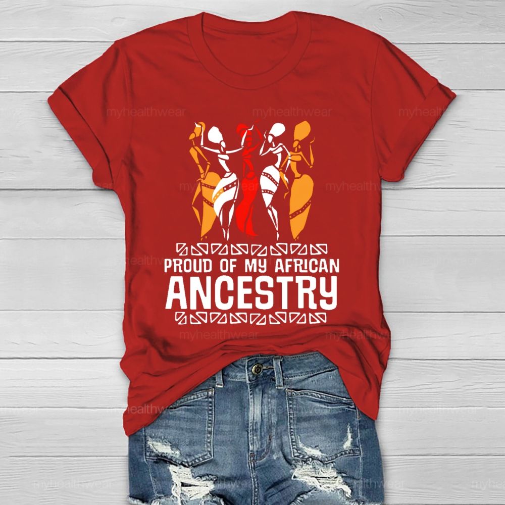 Proud Of My African Ancestry Healthwear T-shirt