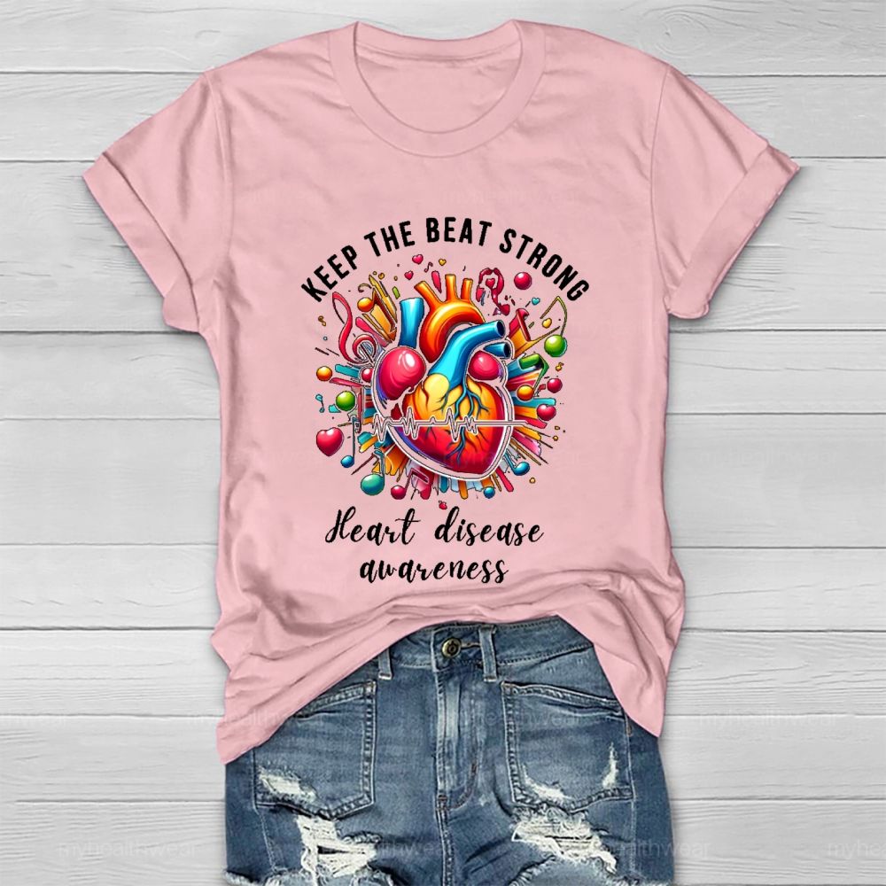 Keep The Beat Strong Heart Disease Awareness Healthwear T-shirt