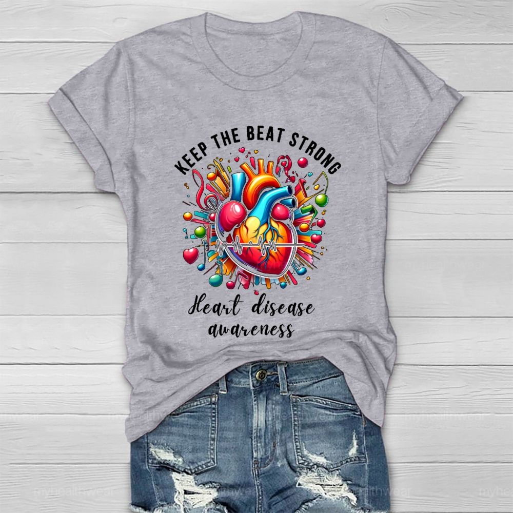 Keep The Beat Strong Heart Disease Awareness Healthwear T-shirt