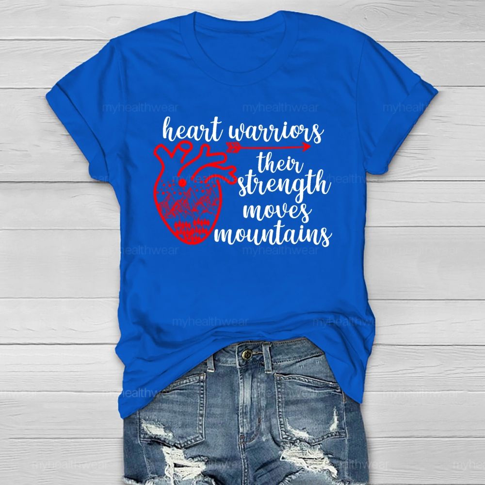 Heart Warrior Their Strength Moves Mountains Healthwear T-shirt