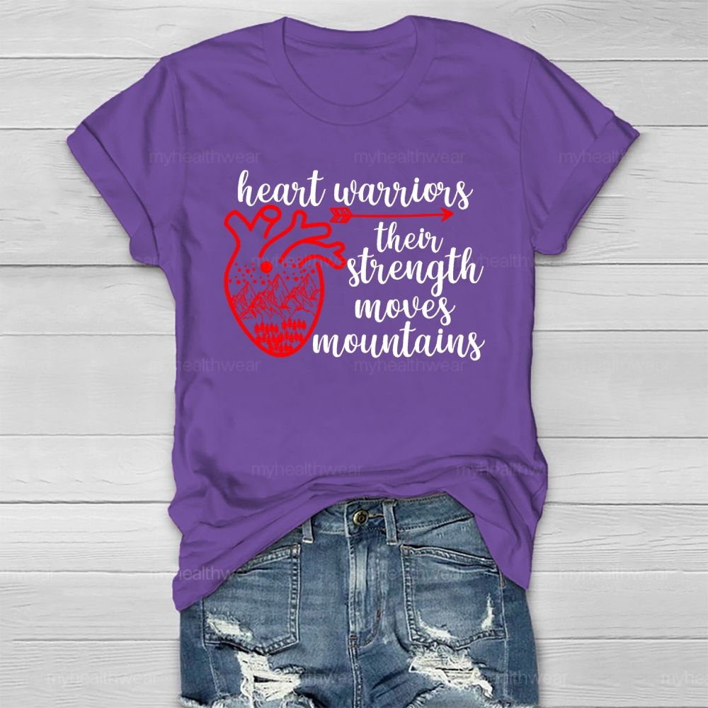 Heart Warrior Their Strength Moves Mountains Healthwear T-shirt
