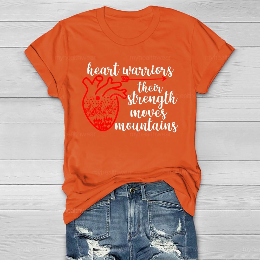 Heart Warrior Their Strength Moves Mountains Healthwear T-shirt