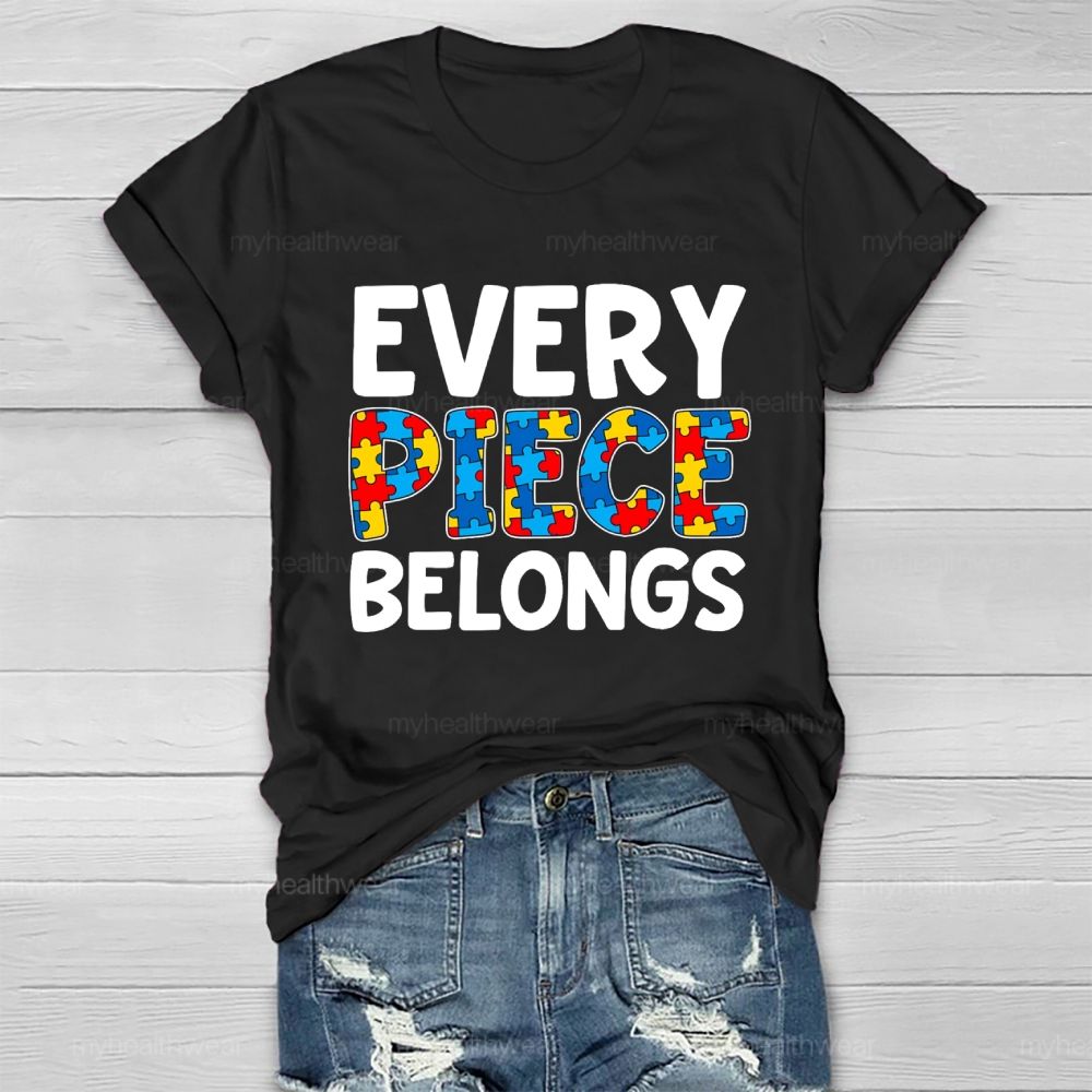 Every Piece Belongs Healthwear T-shirt