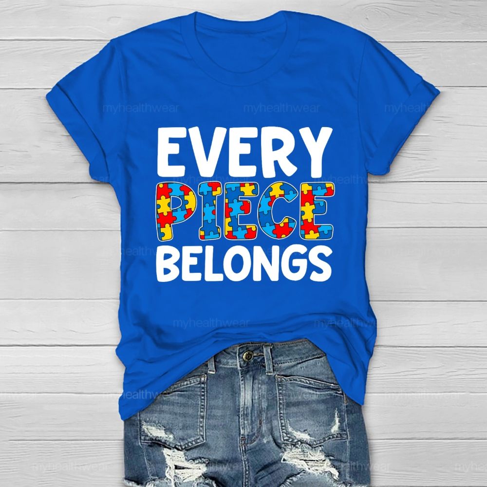 Every Piece Belongs Healthwear T-shirt