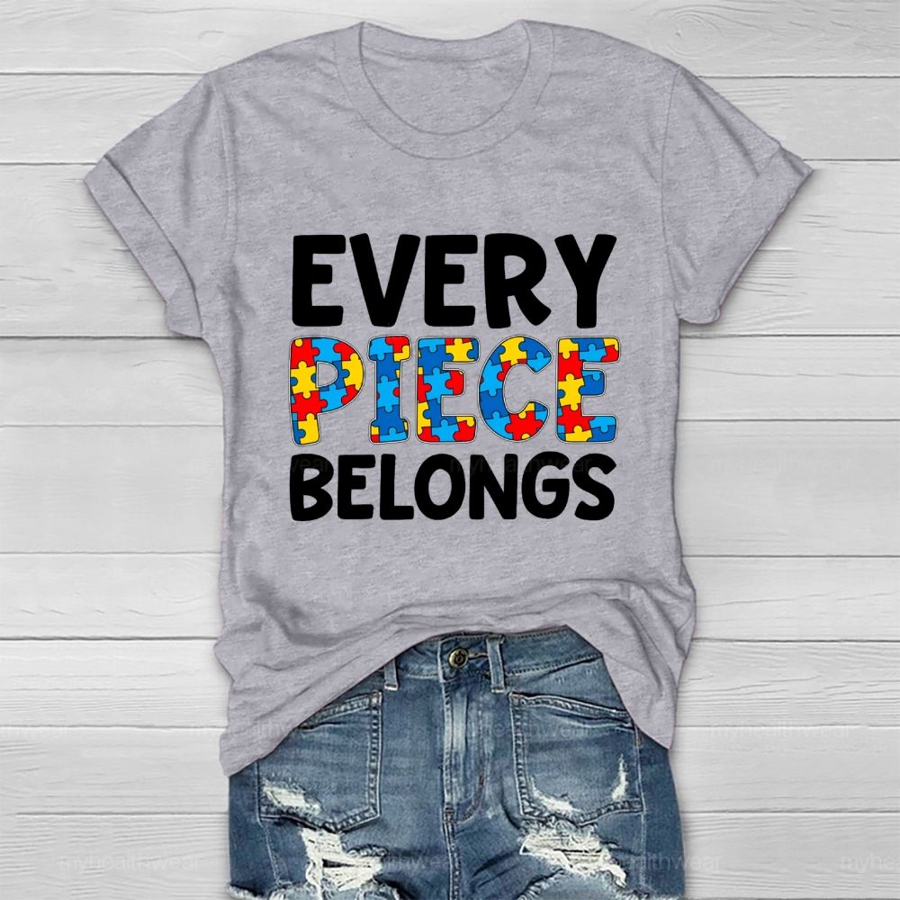 Every Piece Belongs Healthwear T-shirt