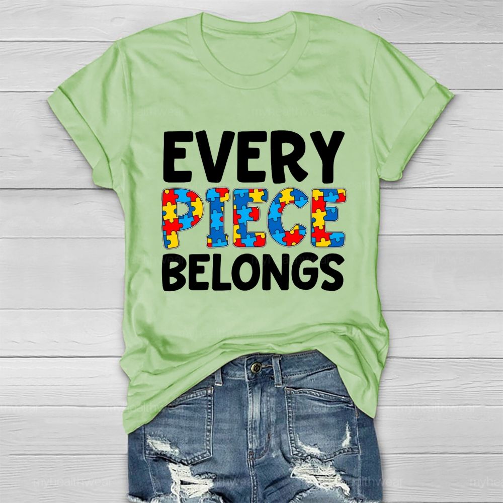 Every Piece Belongs Healthwear T-shirt