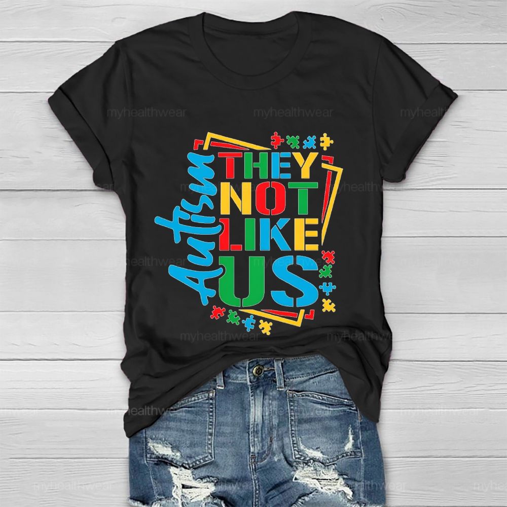 Autism-They Not Like Us Healthwear T-shirt