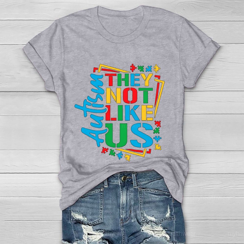 Autism-They Not Like Us Healthwear T-shirt