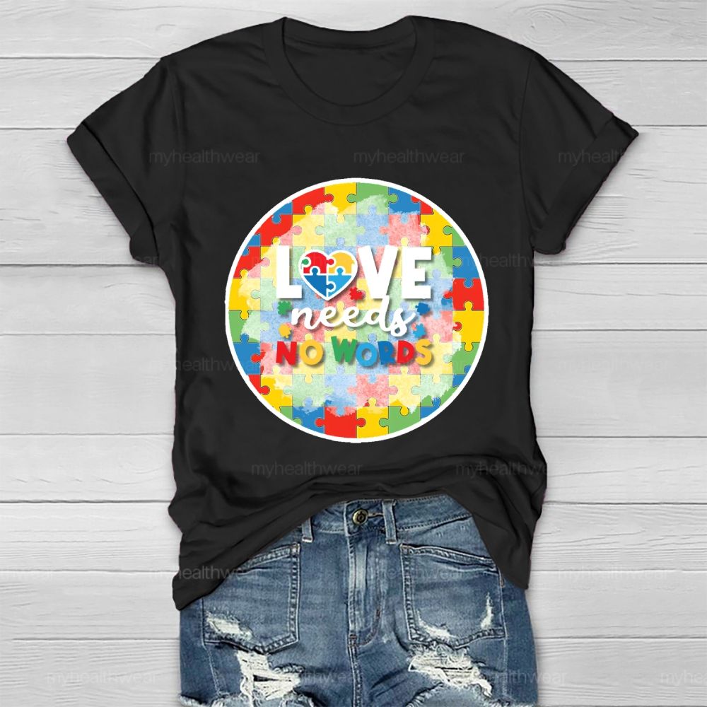 Love Needs No Words Puzzle Circle Healthwear T-shirt