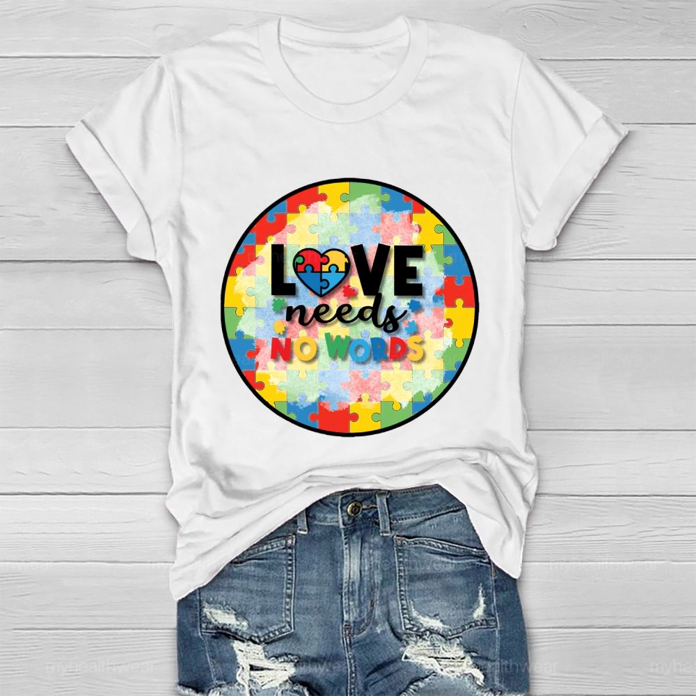 Love Needs No Words Puzzle Circle Healthwear T-shirt