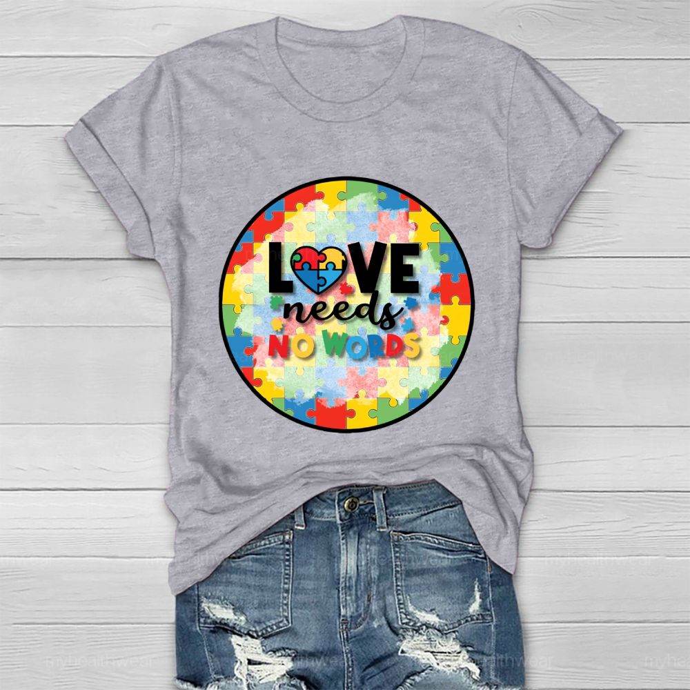 Love Needs No Words Puzzle Circle Healthwear T-shirt