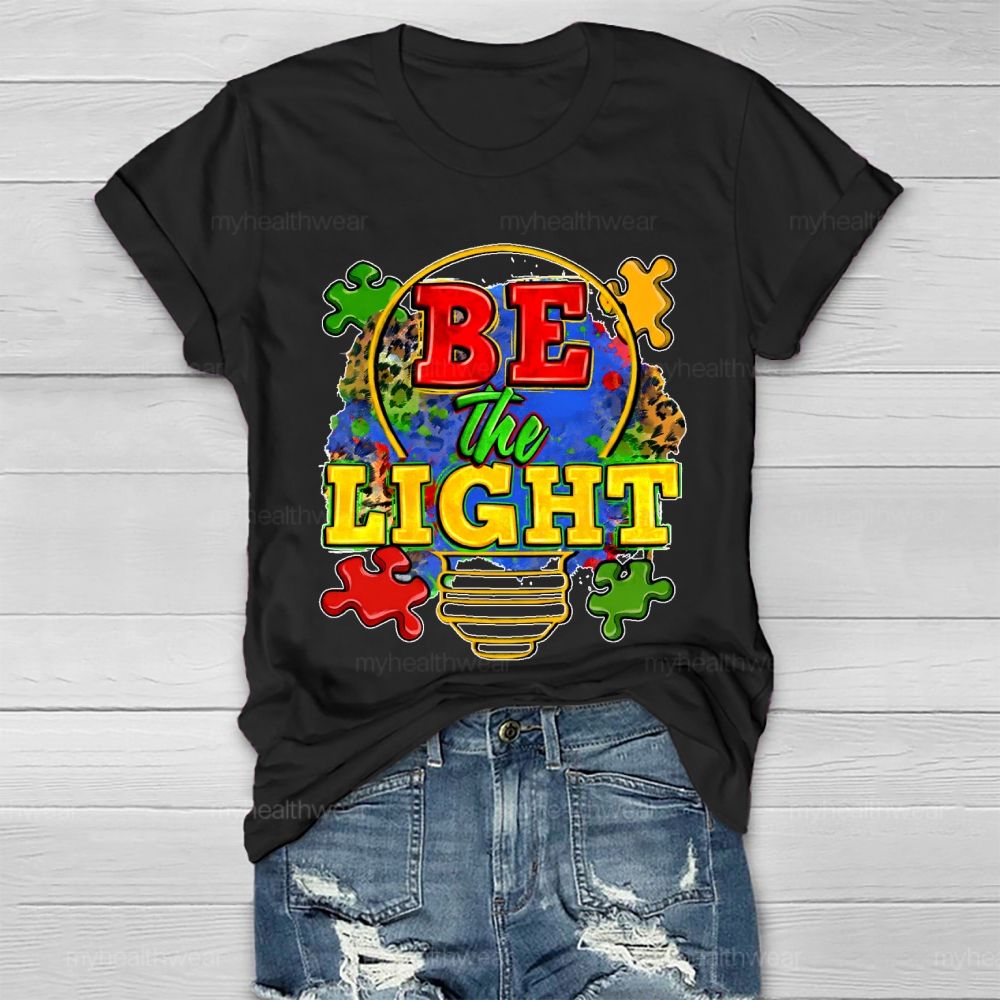 Be The Light Healthwear T-shirt