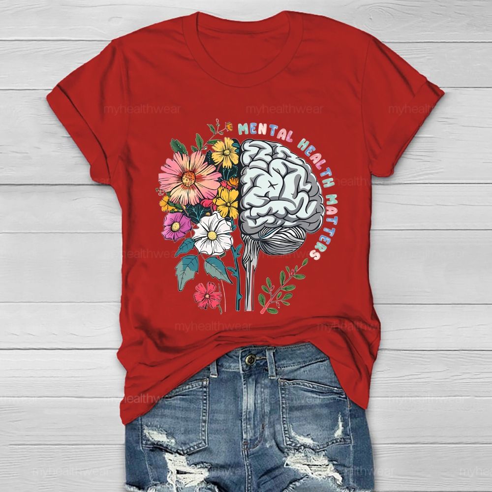Mental Health Matters Flower Brain Healthwear T-shirt