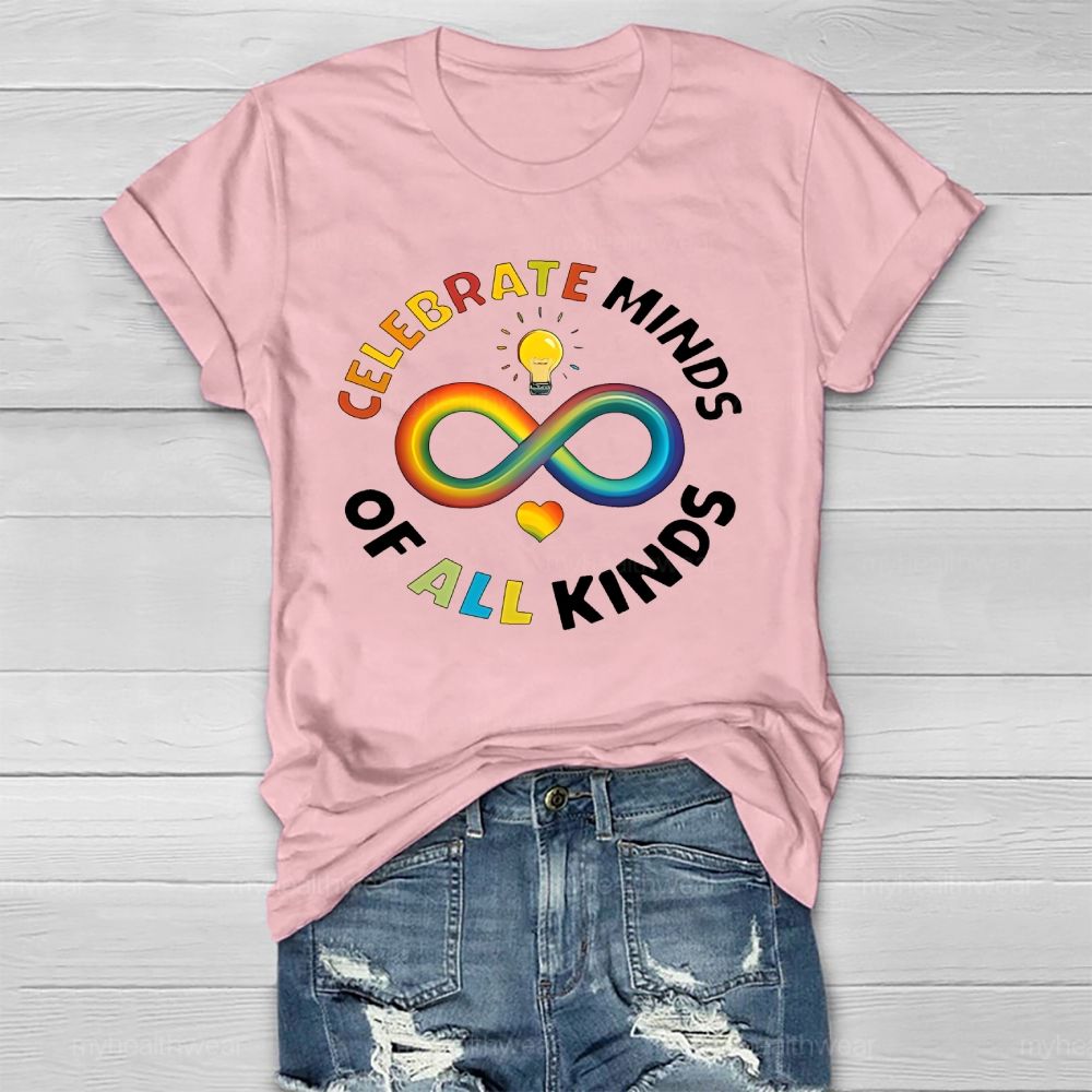 Celebrate Minds Of All Kinds Neurodiversity Healthwear T-shirt