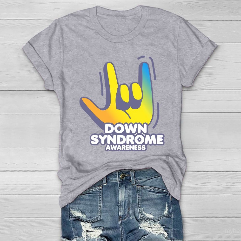 Down Syndrome Awareness Gesture Healthwear T-shirt