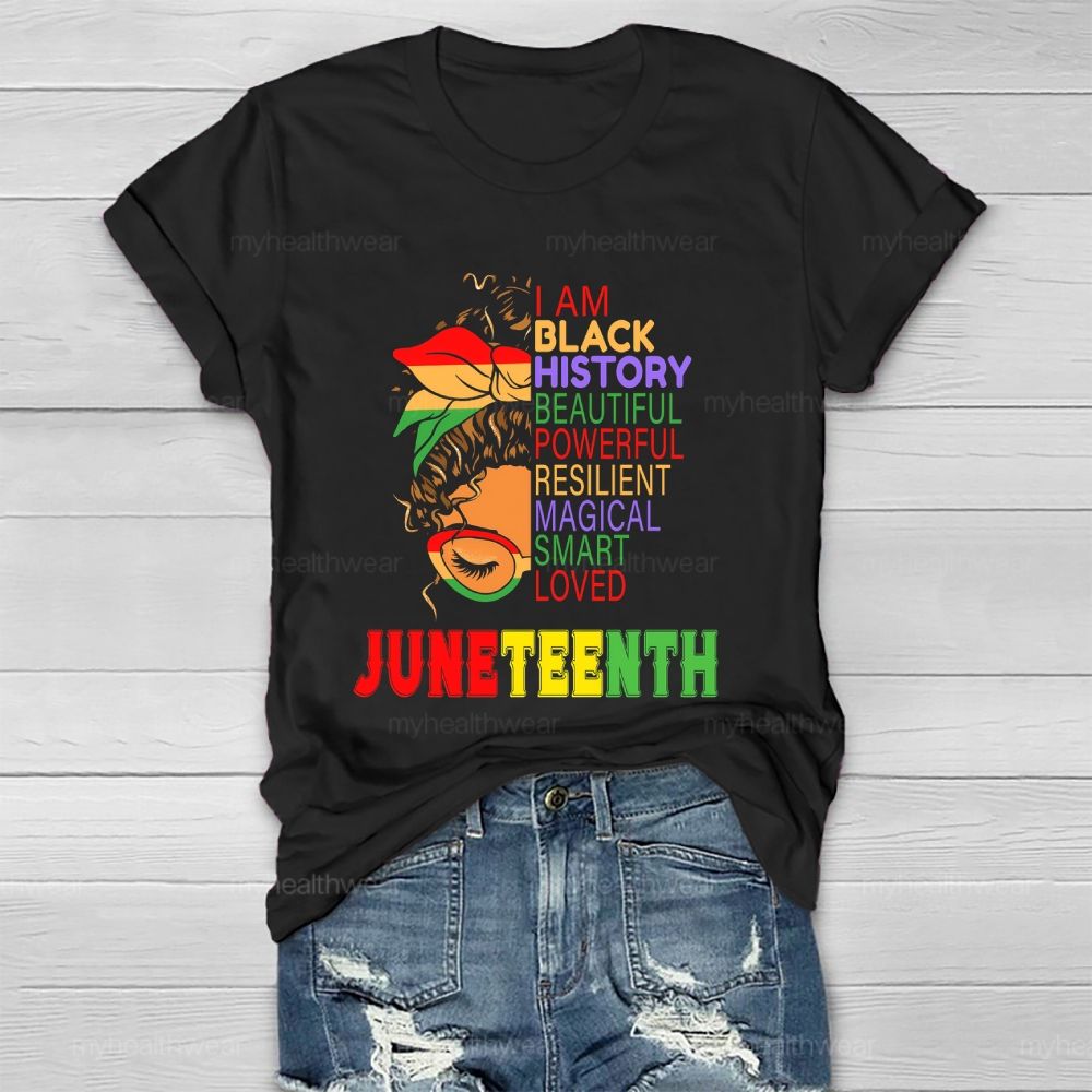 I Am Black History Powerful Beautiful Resilient Magical Healthwear T-shirt