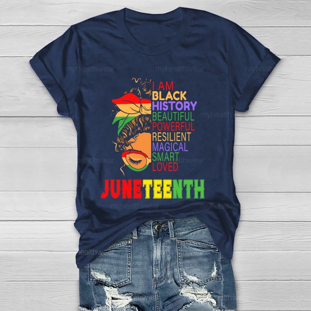 I Am Black History Powerful Beautiful Resilient Magical Healthwear T-shirt