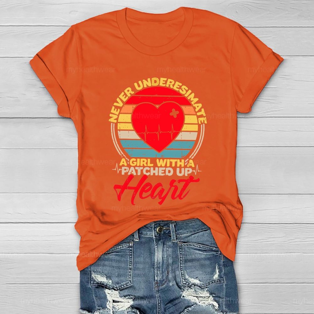 Never Underesimate A Girl With A Patched Up Heart Healthwear T-shirt