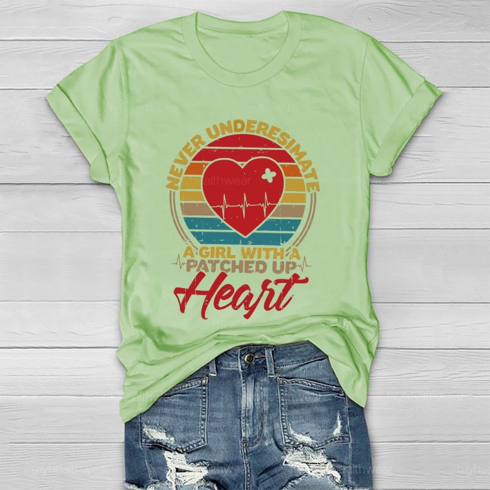 Never Underesimate A Girl With A Patched Up Heart Healthwear T-shirt