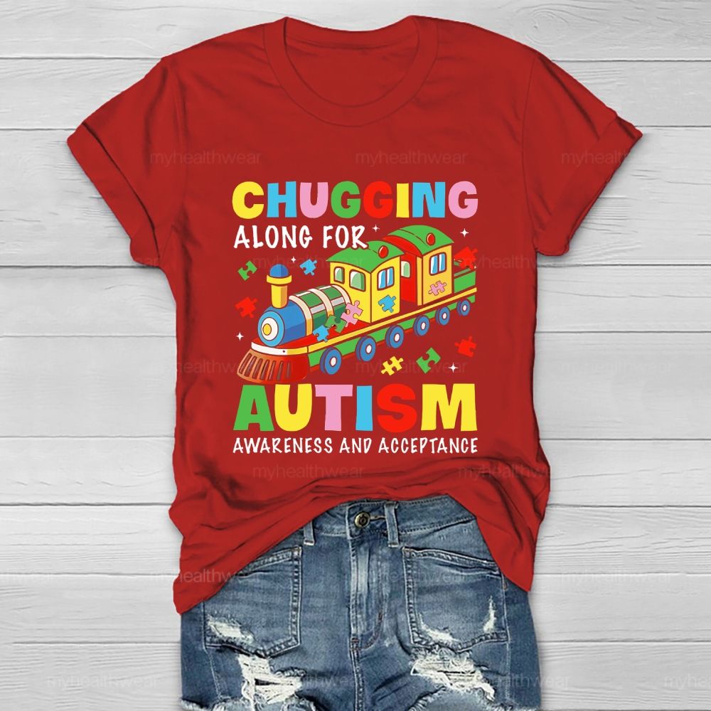 Chugging Along For Autism Awareness And Acceptance Healthwear T-shirt
