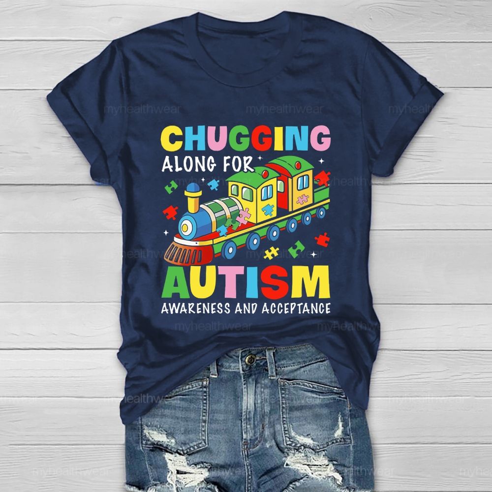 Chugging Along For Autism Awareness And Acceptance Healthwear T-shirt