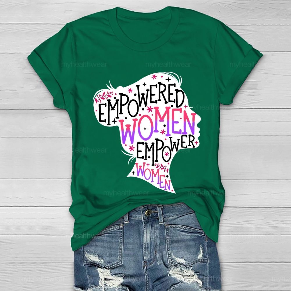 Empowered Women Empower Women Healthwear T-shirt