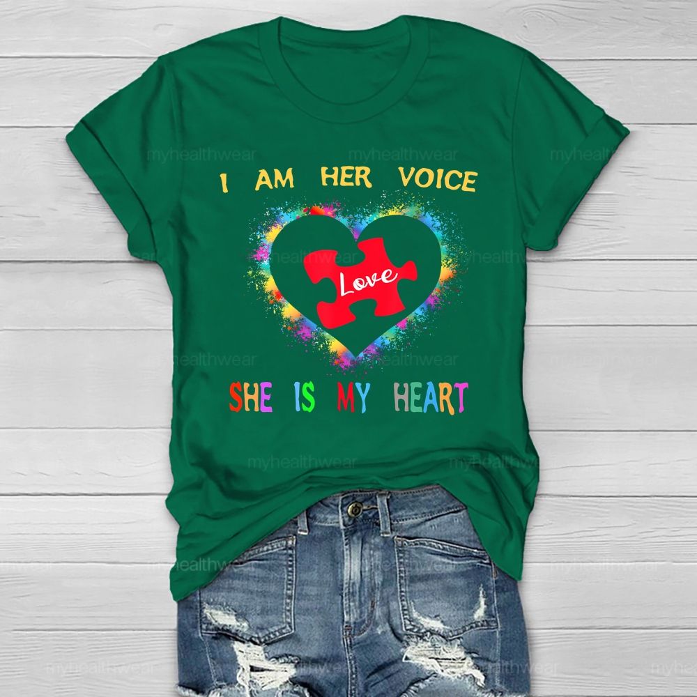 I Am Her Voice She Is My Heart Autism  Healthwear T-shirt