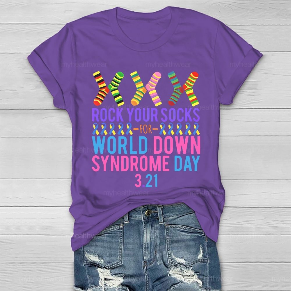 Rock Your Socks Down Syndrome Awareness Day 3.21 Healthwear T-shirt