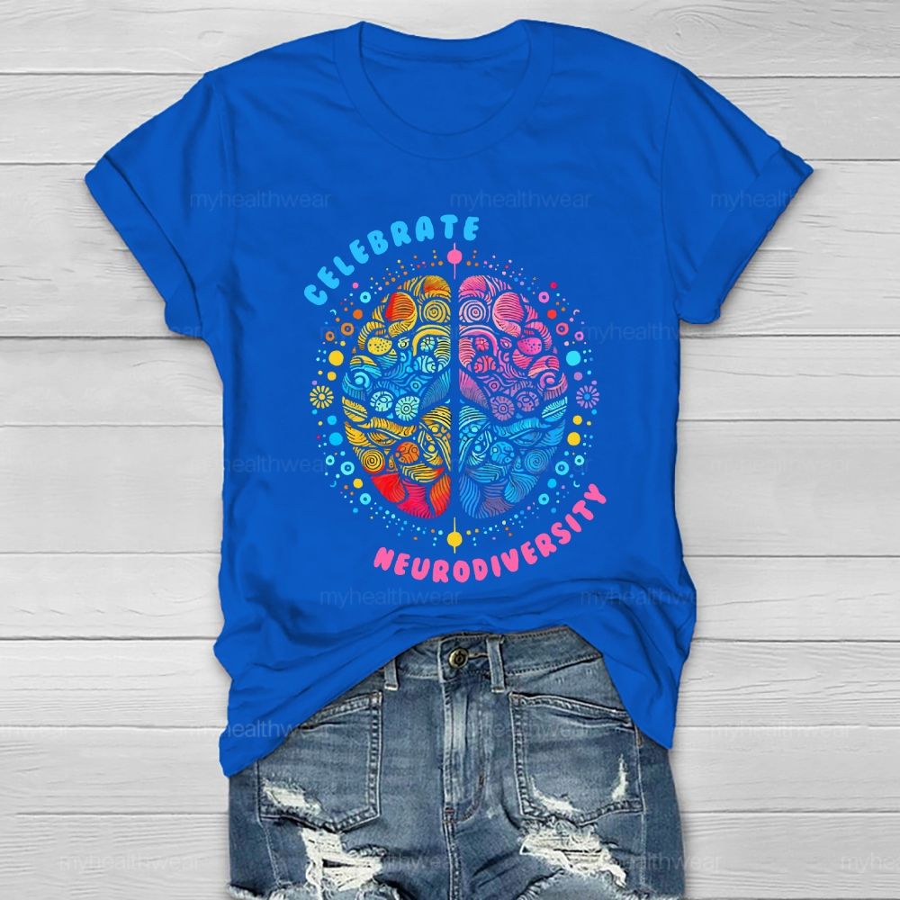 Celebrate Neurodiversity Healthwear T-shirt