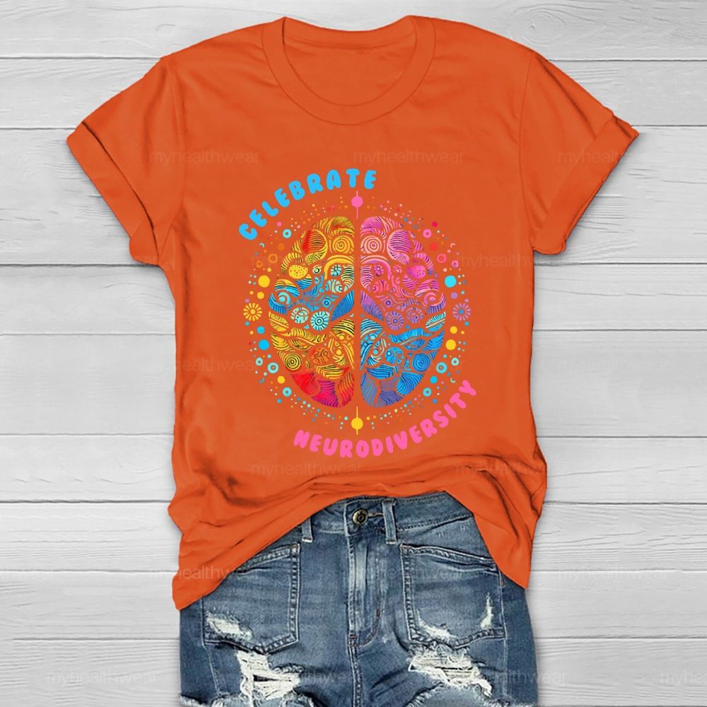 Celebrate Neurodiversity Healthwear T-shirt