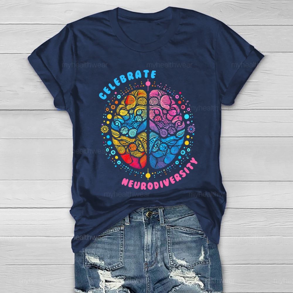 Celebrate Neurodiversity Healthwear T-shirt